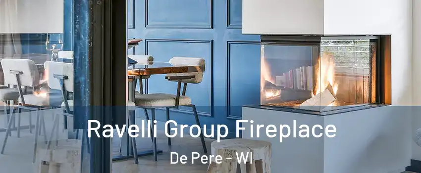  Ravelli Group Fireplace De Pere - WI